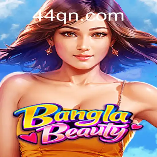 Discover BanglaBeauty: The Captivating New Game