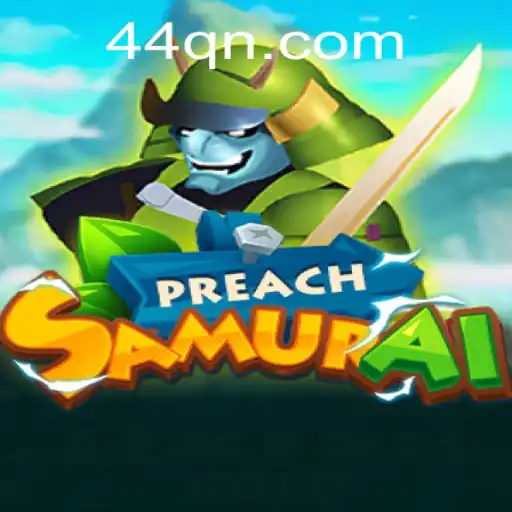 Dive into the Thrilling World of PreachSamurai: The Ultimate Gaming Experience