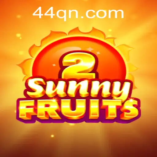 Exploring SunnyFruits2: A New Gaming Experience with 44Q